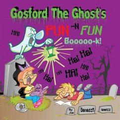 Gosford the Ghost's Pun -N Fun Booooo-k! - Banaszkiewicz, Joe