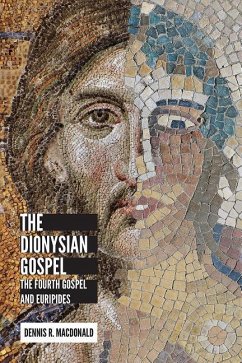 Dionysian Gospel - MacDonald, Dennis R.