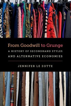 From Goodwill to Grunge - Le Zotte, Jennifer