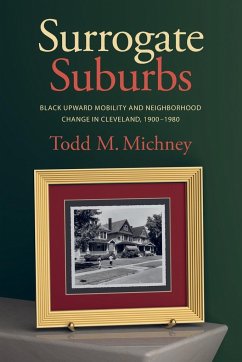 Surrogate Suburbs - Michney, Todd M