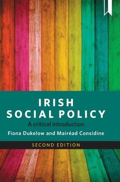 Irish social policy (second edition) - Dukelow, Fiona; Considine, Mairéad