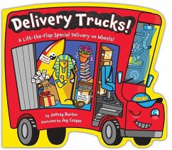 Delivery Trucks! - Burton, Jeffrey