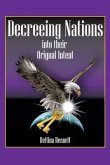 DECREEING NATIONS INTO THEIR O