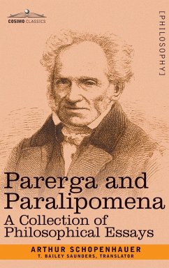 Parerga and Paralipomena - Schopenhauer, Arthur