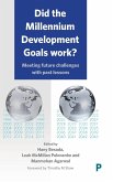 Did the Millennium Development Goals work?