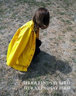 Hera Lindsay Bird - Lindsay Bird, Hera