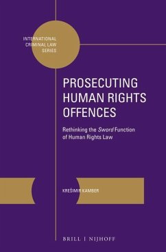 Prosecuting Human Rights Offences - Kamber, Kresimir