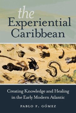 The Experiential Caribbean - Gómez, Pablo F.