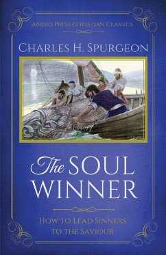 The Soul Winner - Spurgeon, Charles H.