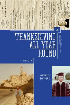 Thanksgiving All Year Round - Shapiro, Gavriel