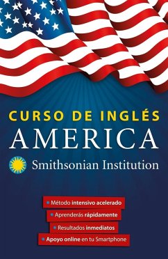Curso de Inglés América. Smithsonian. Inglés En 100 Días / America English Course by Smithsonian - Inglés En 100 Días