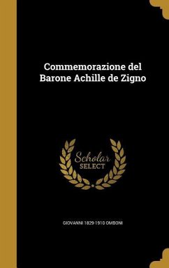 Commemorazione del Barone Achille de Zigno - Omboni, Giovanni