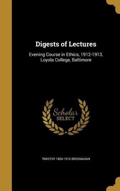 Digests of Lectures - Brosnahan, Timothy