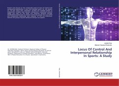 Locus Of Control And Interpersonal Relationship In Sports: A Study - Das, Joydeb;Khetmalis, Mahesh Sawata