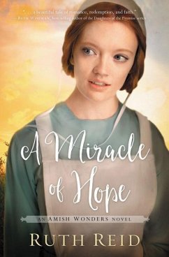 A Miracle of Hope - Reid, Ruth