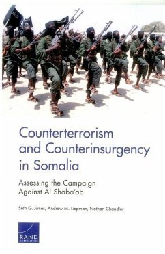 Counterterrorism and Counterinsurgency in Somalia - Jones, Seth G; Liepman, Andrew M; Chandler, Nathan