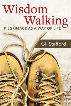 Wisdom Walking - Stafford, Gil