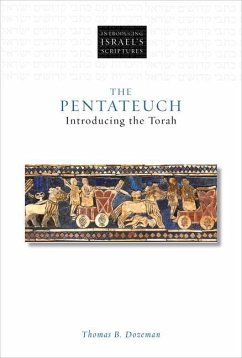 The Pentateuch - Dozeman, Thomas B.