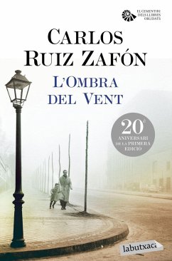 L'Ombra del Vent - Ruiz Zafón, Carlos