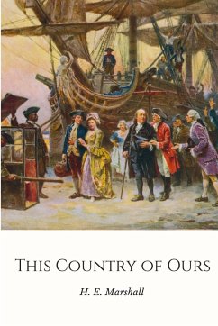 This Country of Ours - Marshall, H. E. (Henrietta Elizabeth)