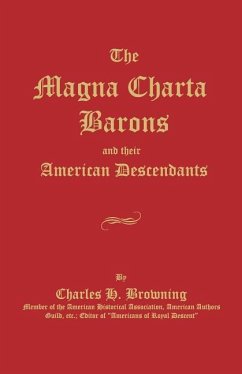 MAGNA CHARTA BARONS & THEIR AM - Browning, Charles H.