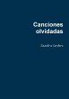 Canciones olvidadas - Bild 1