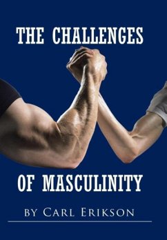 The Challenges of Masculinity - Erikson, Carl