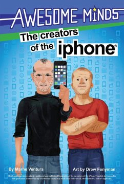 Awesome Minds: The Creators of the iPhone - Ventura, Marne