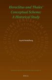 Heraclitus and Thales' Conceptual Scheme: A Historical Study