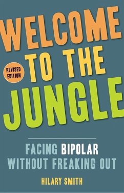 Welcome to the Jungle, Revised Edition - Smith, Hilary