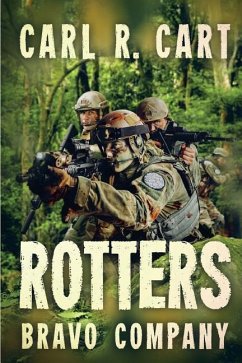 Rotters: Bravo Company - Cart, Carl R.