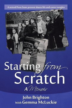 Starting from Scratch - Brighton, John A.