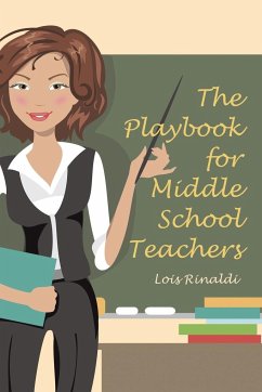 The Playbook for Middle School Teachers - Rinaldi, Lois