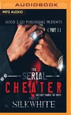 The Serial Cheater