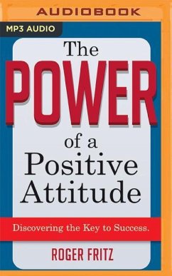 POWER OF A POSITIVE ATTITUDE M - Fritz, Roger