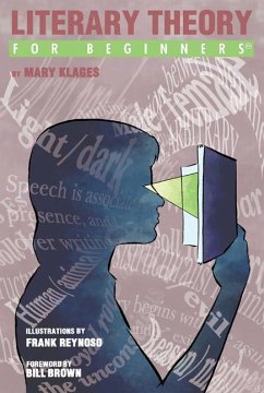 Literary Theory for Beginners - Klages, Mary (Mary Klages)