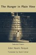 The Hunger in Plain View: Selected Poems - Bild 1