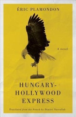Hungary-Hollywood Express - Plamondon, Éric