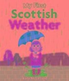 My First Scottish Weather