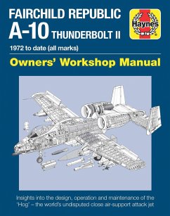 Fairchild Republic A-10 Thunderbolt II Manual - Davies, Steve