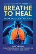 Breathe To Heal - Bild 1