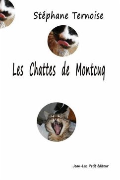 Les chattes de Montcuq - Ternoise, Stéphane