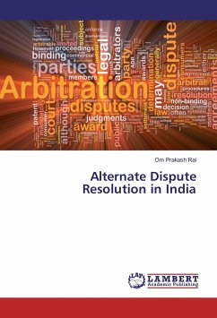 Alternate Dispute Resolution in India - Rai, Om Prakash
