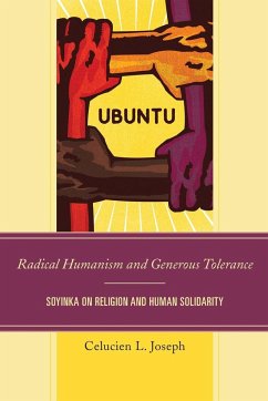 Radical Humanism and Generous Tolerance - Joseph, Celucien L.