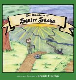 The Adventures of Squire Sasha The Adventures of Squire Sasha