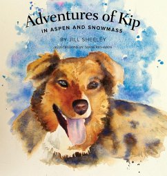 Adventures of Kip - Sheeley, Jill