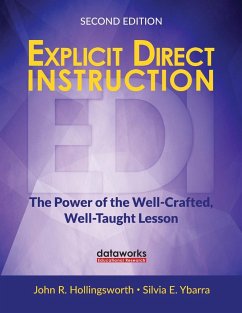 Explicit Direct Instruction (EDI) - Hollingsworth, John R. (DataWORKS Educational Research); Ybarra, Silvia E. (DataWORKS Educational Research)