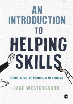 An Introduction to Helping Skills - Westergaard, Jane