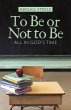 To Be or Not to Be - Bild 1