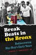 Break Beats in the Bronx - Bild 1